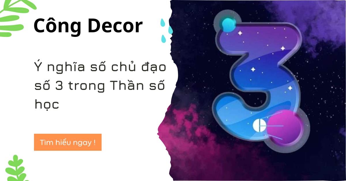 Ý nghĩa số chủ đạo số 3 trong Thần số học