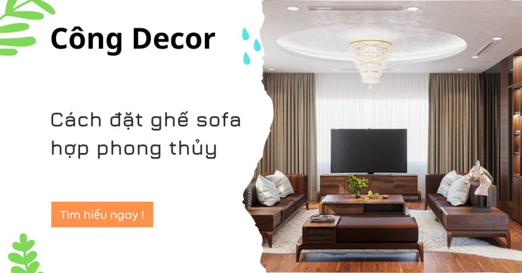 Cách đặt ghế sofa hợp phong thủy