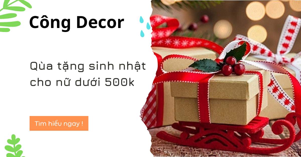 Qùa tặng sinh nhật cho nữ dưới 500k