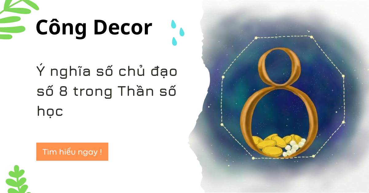 Ý nghĩa số chủ đạo số 8 trong Thần số học