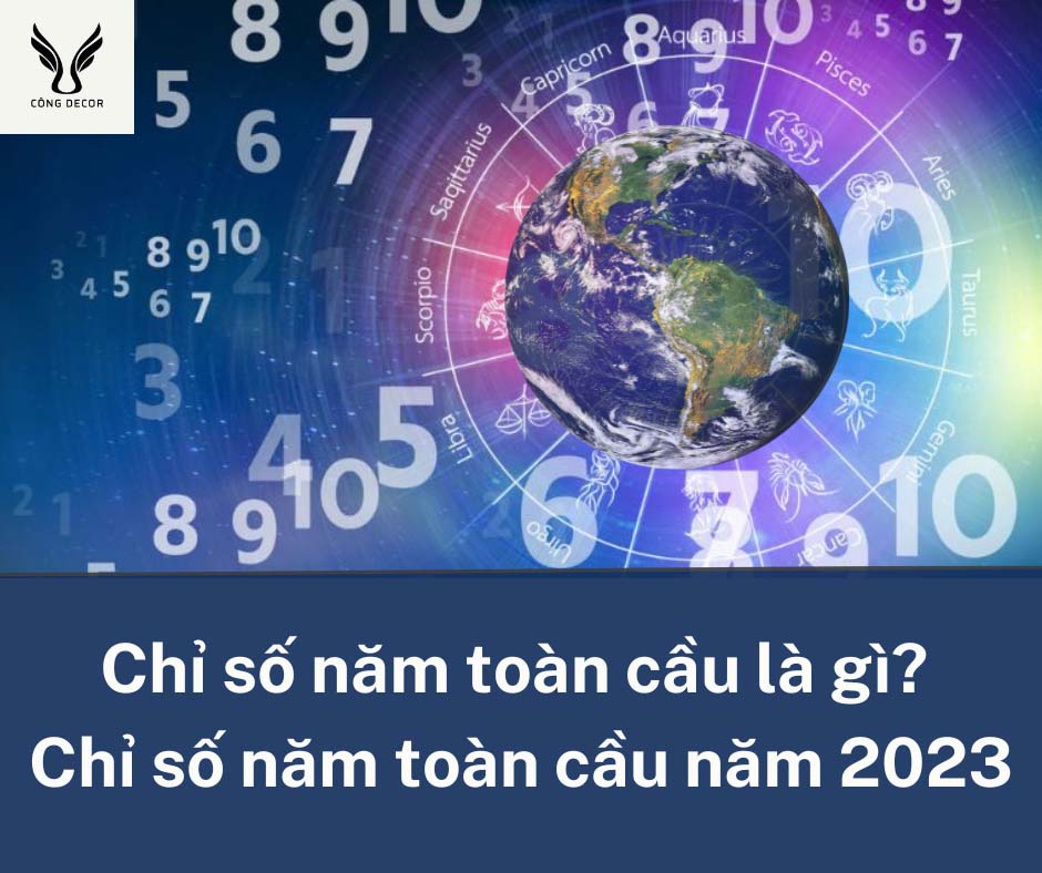 Chỉ số năm toàn cầu là gì? Chỉ số năm toàn cầu năm 2023