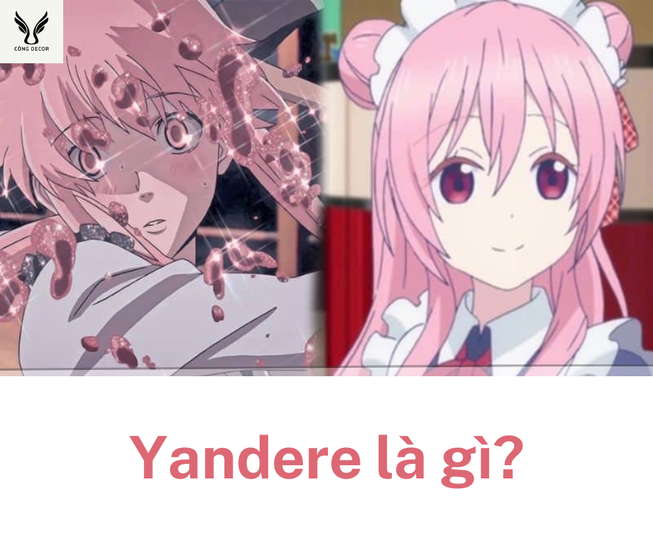 Yandere là gì?