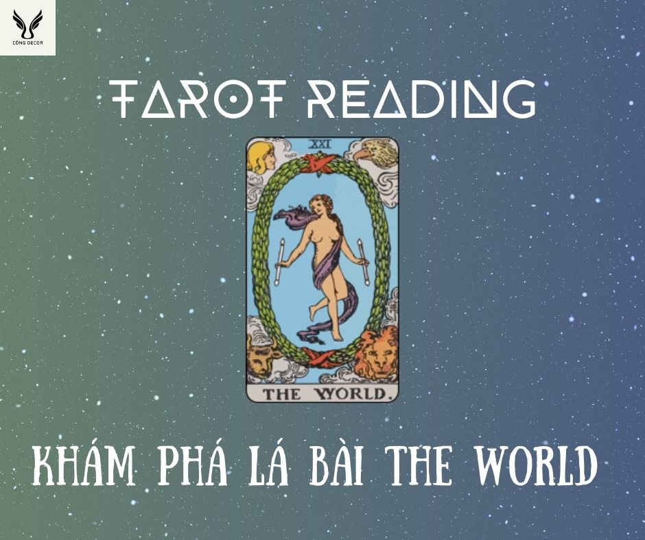 Ý nghĩa lá bài The World trong tarot